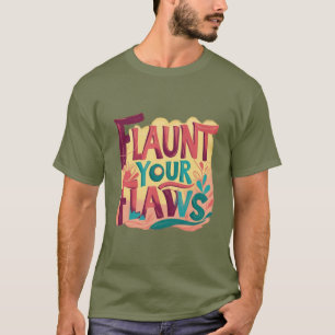 T-shirt Lancer vos défauts