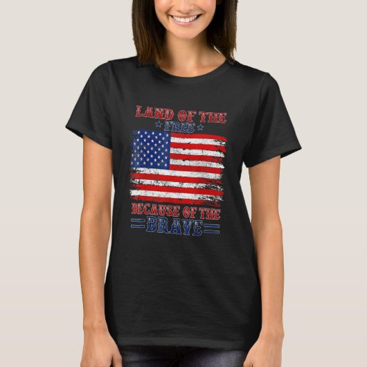 T-shirt Land Of The Free Because Of The Brave Western 4th (Devant)