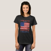 T-shirt Land Of The Free Because Of The Brave Western 4th (Devant entier)