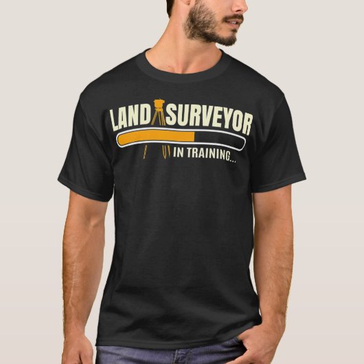 T-shirt Land Surveyor en cadeau d'entraînement  (Devant)