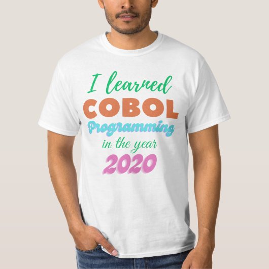 T-shirt Langage de programmation Cobol appris en 2020 (Devant)