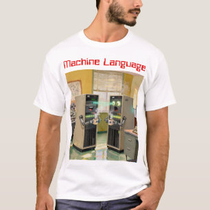 T-shirt « Langage Machine » - Technologie humoristique