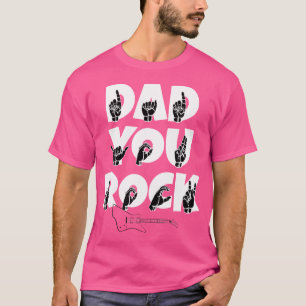 T-shirt Langue des signes américaine Papa tu déchires à la