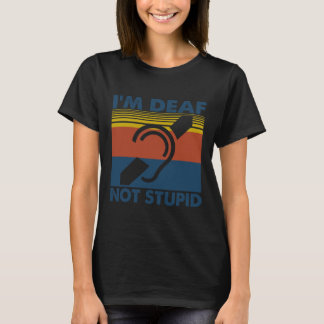 T-shirt Langue des signes de l'Âl malentendante Je suis So