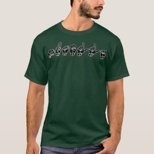 T-shirt Langue des signes NUTELLA ASL Design 1