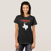 T-shirt Lantana Texas USA State America Travel Texas (Devant entier)