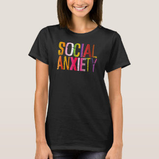 T-shirt L'Anxiété Sociale Parfait Pour L'Ambiance Sociale 