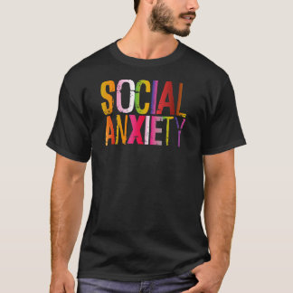T-shirt L'Anxiété Sociale Parfait Pour L'Ambiance Sociale
