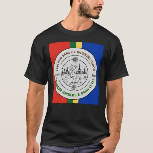 T-shirt Lapand Sami Elf Workers Union Reindeer Herders (Devant)