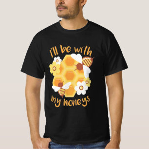 T-shirt L'apiculteur sera avec mes miels