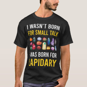 T-shirt Lapidariste lapidaire petit à parler