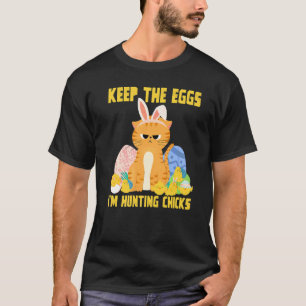 T-shirt Lapin de Pâques Chat Garder Les Œufs Je Chasse Le