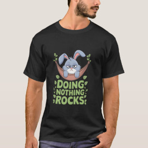 T-shirt Lapin grincheux NE FAIT RIEN ROCKS Détente Drôle R