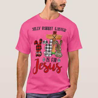 T-shirt Lapin Silencieux Pâques Est Pour Jésus Jour de Pâq