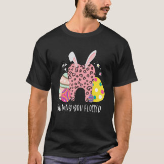 T-shirt Lapin Vous avez passé du fil dentaire Jour de Pâqu