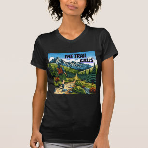 T-shirt L'appel du sentier   Femme faisant de la randonnée
