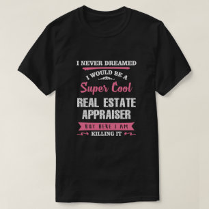 T-shirt L'Apprenti Immobilier Le Tuer Drôle