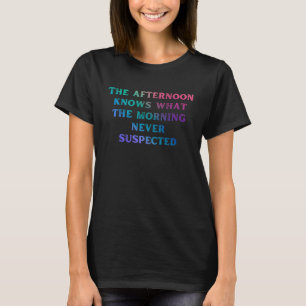 T-shirt L'après-midi sait ce que dit la vieille personne