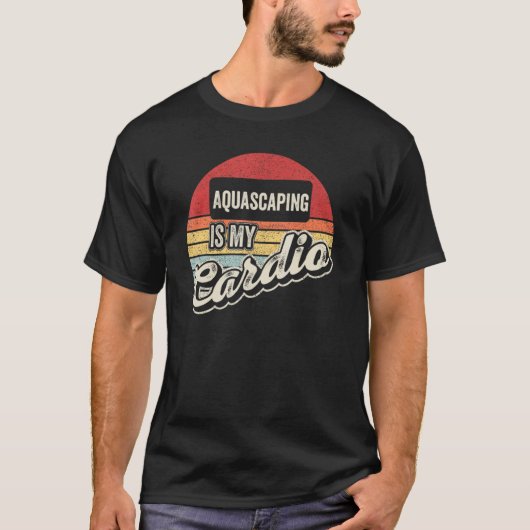 T-shirt L'aquascaping est mon cardio Rétro Aquarium Piscic (Devant)