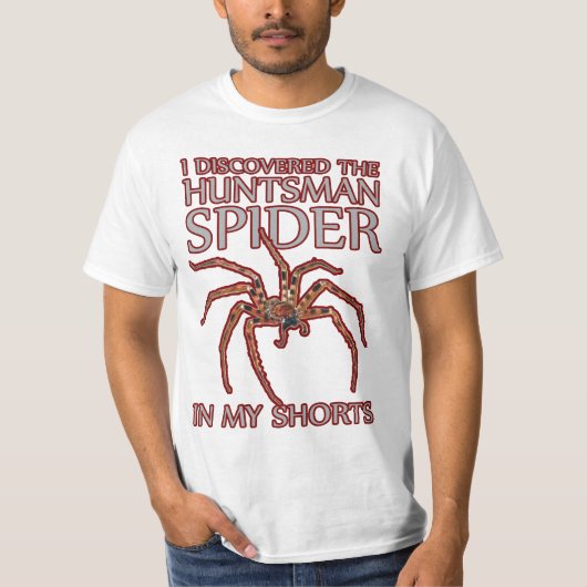 T-shirt l'araignée drôle de chasseur dans mes shorts (Devant)