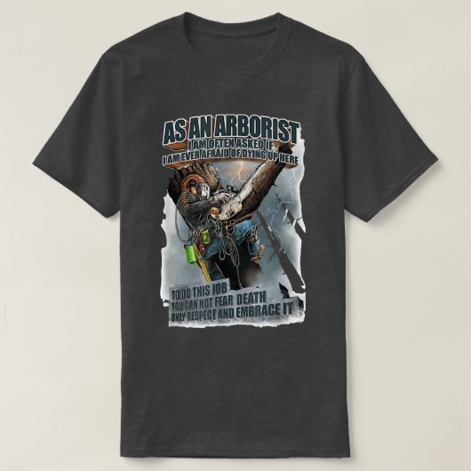 T-shirt L'Arboriste A Souvent Demandé Si J'Avais Peur De M (Design devant)