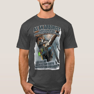 T-shirt L'Arboriste A Souvent Demandé Si J'Avais Peur De M