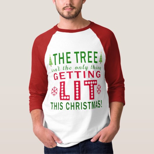 T-shirt L'arbre ne fait pas que s'éclairer ce Noël (Devant)