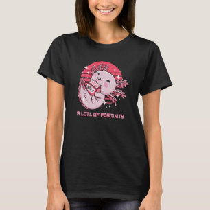 T-shirt LARGE de salamandre d'Humour Axolotl de positivité