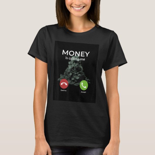 T-shirt L'argent m'appelle (Devant)