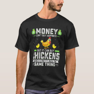 T-shirt L'Argent Ne Peut Acheter Le Bonheur Mais Il Peut A