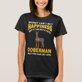 T-shirt L'argent ne peut pas acheter le bonheur Funny Dobe (Devant)