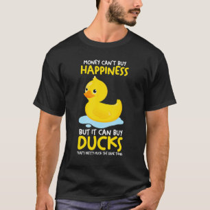 T-shirt L'argent ne peut pas acheter le bonheur mais canar