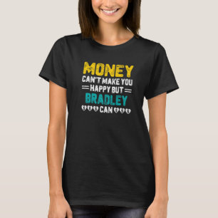 T-shirt L'argent ne peut pas vous rendre heureux Bradley p
