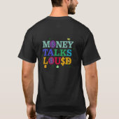 T-shirt L'argent parle fort (Dos)
