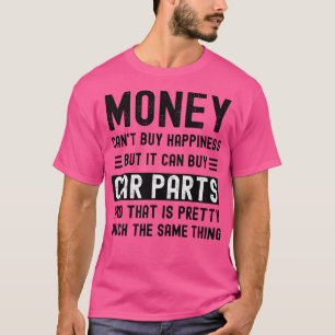 T-shirt L'argent peut acheter des pièces Guy Vêtements Cad