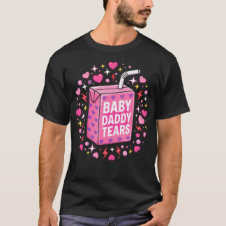 T-shirt Larmes de papa bébé Citation drôle de boîte de jus