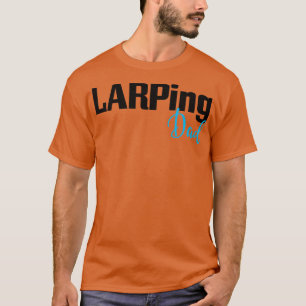 T-shirt LARPing Papa LARP Live Action Rôle Jeu