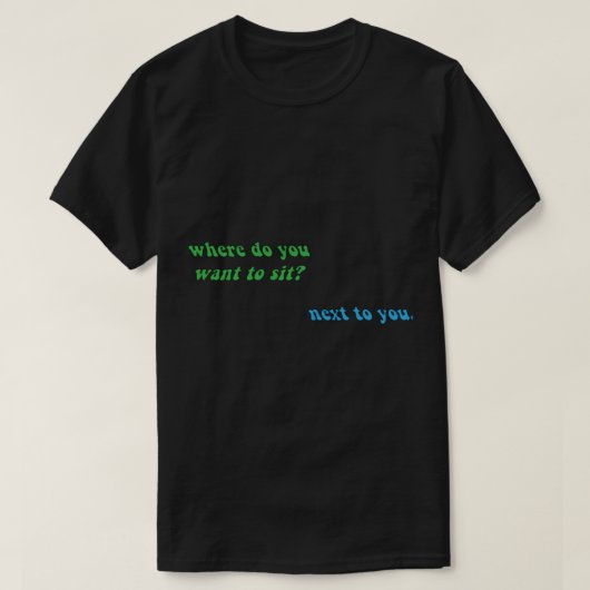 T-shirt Larry Stylinson cite &quot ; où voulez-vous nous (Design devant)