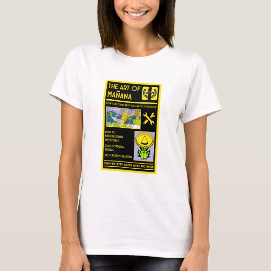 T-shirt L'Art De La Procrastination - Mañana (Devant)