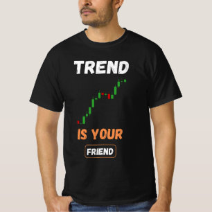 T-shirt L'art du graphique de trading : La tendance est vo