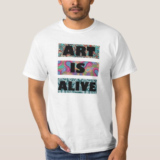 T-shirt L'art est vivant (Devant)