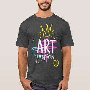 T-shirt L'art inspire les graffitis Style Motivation de l'
