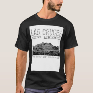 T-shirt Las Cruces Nouveau-Mexique La ville des croix Déba
