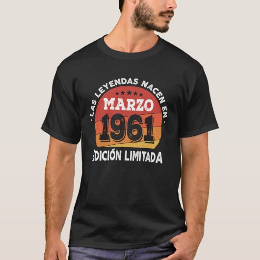 T-shirt Las Leyendas nacen en Marzo 1961 (Devant)