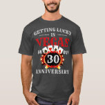 T-shirt Las Vegas 30 Years Wedding Anniversary Trip 30 Yea<br><div class="desc">Las Vegas 30 Years Wedding Anniversary Trip 30 Years Married  .</div>