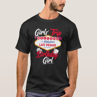 T-shirt Las Vegas Anniversaire Filles Voyage Vegas Anniver