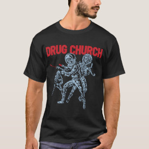 T-shirt Laser de Drug Church