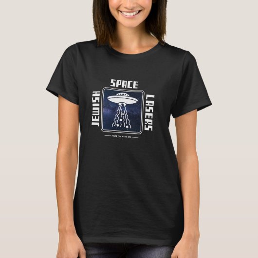 T-shirt Lasers spatiaux juifs Funny UFO Universe Flying Ch (Devant)