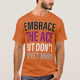 T-shirt L'Asexuel Embrasse L'Ace Asexuality LGBTIA