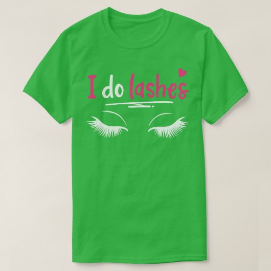 T-shirt Lashes Eyelash Lash Artistes Cosmétiques (Design devant)